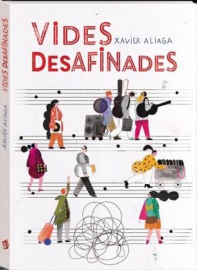 VIDES DESAFINADES | 9788417497866 | ALIAGA VILLORA, XAVIER | Llibreria Aqualata | Comprar libros en catalán y castellano online | Comprar libros Igualada