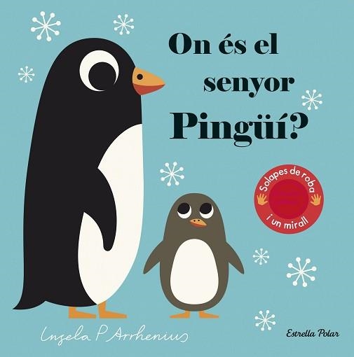 ON ÉS EL SENYOR PINGÜÍ? | 9788418134760 | ARRHENIUS, INGELA P. | Llibreria Aqualata | Comprar libros en catalán y castellano online | Comprar libros Igualada