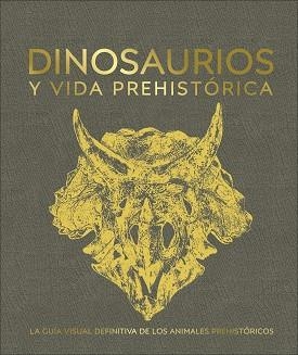 DINOSAURIOS Y VIDA PREHISTÓRICA | 9780241470282 | AA.VV. | Llibreria Aqualata | Comprar llibres en català i castellà online | Comprar llibres Igualada