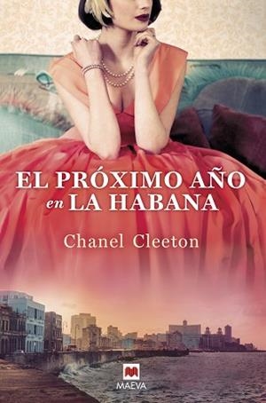 PRÓXIMO AÑO EN LA HABANA, EL | 9788418184116 | CLEETON, CHANEL | Llibreria Aqualata | Comprar llibres en català i castellà online | Comprar llibres Igualada