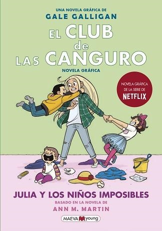 CLUB DE LAS CANGURO 5, EL. JULIA Y LOS NIÑOS IMPOSIBLES | 9788418184130 | GALLIGAN, GALE | Llibreria Aqualata | Comprar llibres en català i castellà online | Comprar llibres Igualada