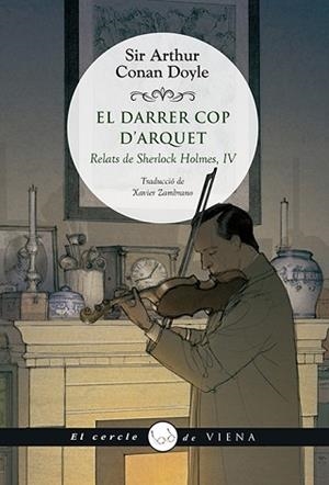 DARRER COP D'ARQUET, EL | 9788417998653 | CONNAN DOYLE, SIR ARTHUR | Llibreria Aqualata | Comprar libros en catalán y castellano online | Comprar libros Igualada