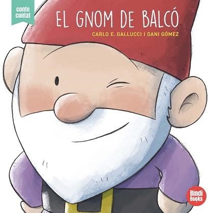 GNOM DE BALCÓ, EL | 9788418288050 | GALLUCCI, CARLO ERMANNO | Llibreria Aqualata | Comprar libros en catalán y castellano online | Comprar libros Igualada