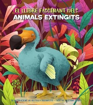 FASCINANT LLIBRE DELS ANIMALS EXTINGITS, EL  (VVKIDS) | 9788468271170 | BANFI, CRISTINA | Llibreria Aqualata | Comprar libros en catalán y castellano online | Comprar libros Igualada