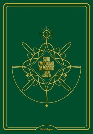 RUTA EMOCIONAL DE MADRID | 9788412261011 | CARRERE,  EMILIO | Llibreria Aqualata | Comprar llibres en català i castellà online | Comprar llibres Igualada