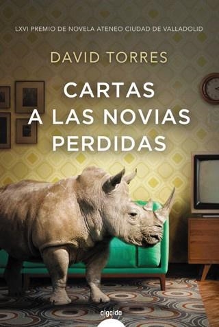 CARTAS A LAS NOVIAS PERDIDAS | 9788491893127 | TORRES, DAVID | Llibreria Aqualata | Comprar libros en catalán y castellano online | Comprar libros Igualada