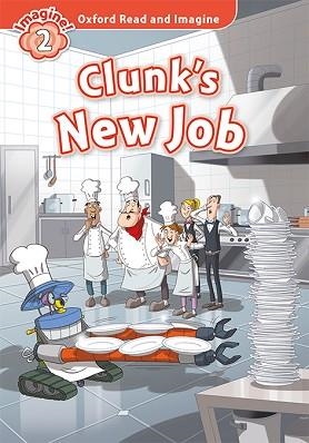 CLUNKS NEW JOB MP3 PACK (OXFORD READ AND IMAGINE 2) | 9780194017589 | SHIPTON, PAUL | Llibreria Aqualata | Comprar libros en catalán y castellano online | Comprar libros Igualada