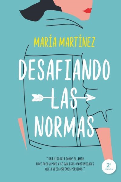 DESAFIANDO LAS NORMAS | 9788417421045 | MARTÍNEZ, MARÍA | Llibreria Aqualata | Comprar libros en catalán y castellano online | Comprar libros Igualada