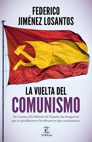 VUELTA DEL COMUNISMO, LA | 9788467060317 | JIMÉNEZ LOSANTOS, FEDERICO | Llibreria Aqualata | Comprar libros en catalán y castellano online | Comprar libros Igualada