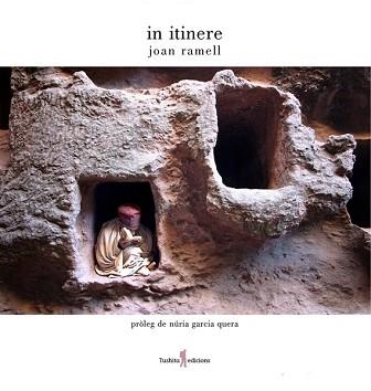 IN ITINERE | 9788412163384 | RAMELL, JOAN | Llibreria Aqualata | Comprar llibres en català i castellà online | Comprar llibres Igualada