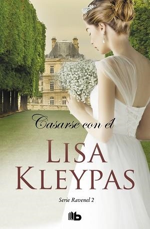 CASARSE CON ÉL (LOS RAVENEL 2) | 9788490709085 | KLEYPAS, LISA | Llibreria Aqualata | Comprar llibres en català i castellà online | Comprar llibres Igualada