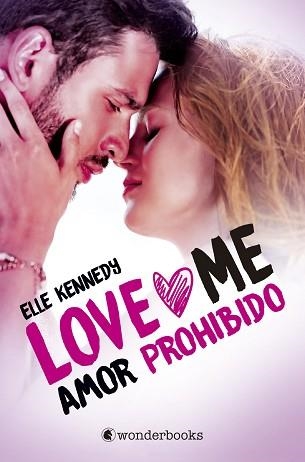 AMOR PROHIBIDO | 9788418509001 | KENNEDY, ELLE | Llibreria Aqualata | Comprar libros en catalán y castellano online | Comprar libros Igualada