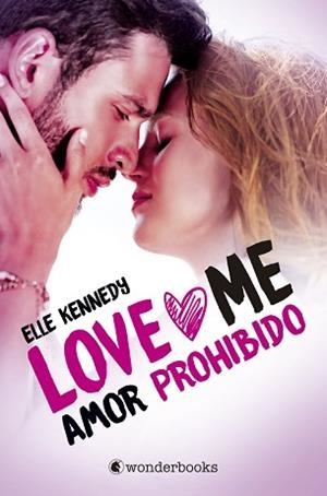 AMOR PROHIBIDO | 9788418509001 | KENNEDY, ELLE | Llibreria Aqualata | Comprar llibres en català i castellà online | Comprar llibres Igualada