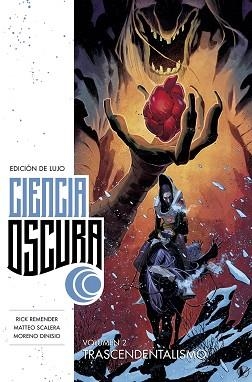CIENCIA OSCURA 2 (EDICIÓN DE LUJO) | 9788467942781 | REMENDER, RICK / SCALERA, MATTEO | Llibreria Aqualata | Comprar libros en catalán y castellano online | Comprar libros Igualada