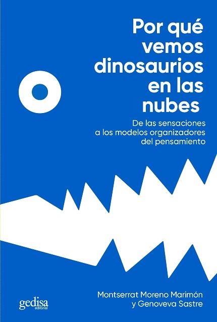 POR QUÉ VEMOS DINOSAURIOS EN LAS NUBES | 9788418193736 | MORENO MARIMÓN, MONTSERRAT / SASTRE VILARRASA, GENOVEVA | Llibreria Aqualata | Comprar libros en catalán y castellano online | Comprar libros Igualada
