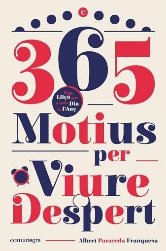 365 MOTIUS PER VIURE DESPERT | 9788418022593 | PARAREDA FRANQUESA, ALBERT | Llibreria Aqualata | Comprar libros en catalán y castellano online | Comprar libros Igualada