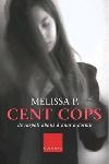 CENT COPS DE RASPALL ABANS D'ANAR A DORMIR (CLASSICA 599) | 9788466404235 | MELISSA P. | Llibreria Aqualata | Comprar llibres en català i castellà online | Comprar llibres Igualada