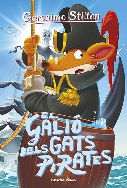 GERÒNIMO STILTON 8. ELL GALIÓ DELS GATS PIRATES | 9788491375555 | STILTON, GERONIMO | Llibreria Aqualata | Comprar libros en catalán y castellano online | Comprar libros Igualada