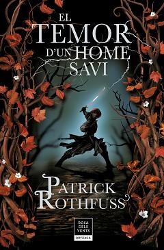 TEMOR D'UN HOME SAVI, EL (CRÒNICA DE L'ASSASSÍ DE REIS 2) | 9788417909147 | ROTHFUSS, PATRICK | Llibreria Aqualata | Comprar llibres en català i castellà online | Comprar llibres Igualada