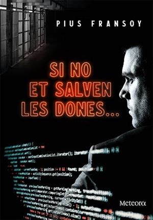SI NO ET SALVEN LES DONES... | 9788412060386 | FRANSOY MOLINA, PIUS | Llibreria Aqualata | Comprar libros en catalán y castellano online | Comprar libros Igualada
