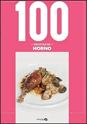 100 RECETAS DE HORNO | 9788412037234 | ARGUIÑANO, KARLOS | Llibreria Aqualata | Comprar libros en catalán y castellano online | Comprar libros Igualada