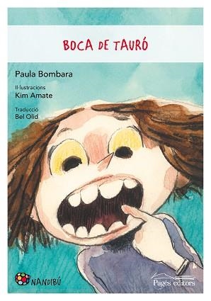 BOCA DE TAURÓ | 9788413030999 | BOMBARA, PAULA | Llibreria Aqualata | Comprar libros en catalán y castellano online | Comprar libros Igualada