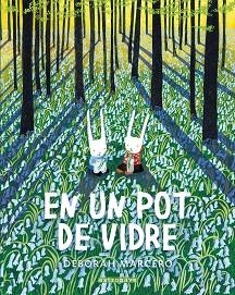 EN UN POT DE VIDRE | 9788467943382 | MARCERO, DEBORAH | Llibreria Aqualata | Comprar libros en catalán y castellano online | Comprar libros Igualada