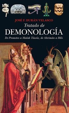 TRATADO DE DEMONOLOGÍA | 9788492924998 | DURÁN VELASCO, JOSÉ F. | Llibreria Aqualata | Comprar libros en catalán y castellano online | Comprar libros Igualada