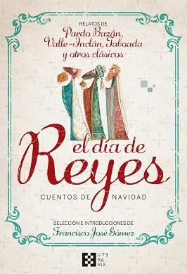 DÍA DE REYES, EL. CUENTOS DE NAVIDAD | 9788490559864 | GÓMEZ FERNÁNDEZ, FRANCISCO JOSÉ/V.V.A.A. | Llibreria Aqualata | Comprar llibres en català i castellà online | Comprar llibres Igualada