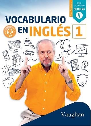 VOCABULARIO EN INGLÉS 1 | 9788416667727 | BROWN, RICHARD / VALLEJO, CARMEN / WADELL, DAVID | Llibreria Aqualata | Comprar libros en catalán y castellano online | Comprar libros Igualada