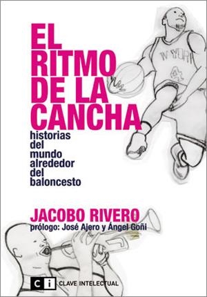 RITMO DE LA CANCHA, EL | 9788494001420 | RIVERO, JACOBO | Llibreria Aqualata | Comprar libros en catalán y castellano online | Comprar libros Igualada