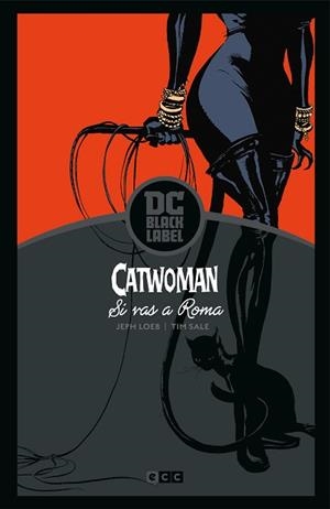 CATWOMAN: SI VAS A ROMA... (BIBLIOTECA DC BLACK LABEL) | 9788418382949 | LOEB, JEPH | Llibreria Aqualata | Comprar libros en catalán y castellano online | Comprar libros Igualada