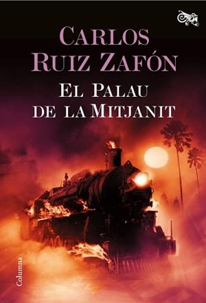 PALAU DE LA MITJANIT, EL | 9788466421737 | RUIZ ZAFÓN, CARLOS | Llibreria Aqualata | Comprar llibres en català i castellà online | Comprar llibres Igualada