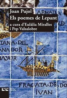 POEMES DE LEPANT, ELS | 9788472268418 | PUJOL, JOAN | Llibreria Aqualata | Comprar libros en catalán y castellano online | Comprar libros Igualada