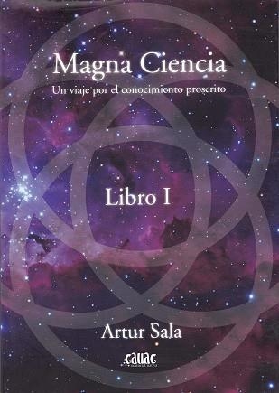 MAGNA CIENCIA | 9788494827921 | SALA, ARTUR | Llibreria Aqualata | Comprar libros en catalán y castellano online | Comprar libros Igualada
