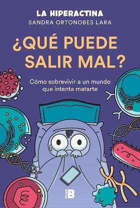 QUÉ PUEDE SALIR MAL? | 9788417809492 | ORTONOBES LARA (LA HIPERACTINA), SANDRA | Llibreria Aqualata | Comprar libros en catalán y castellano online | Comprar libros Igualada