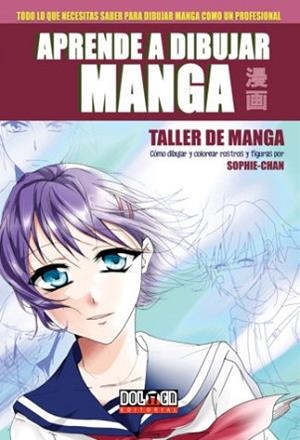 APRENDE A DIBUJAR MANGA POR SOPHIE-CHAN | 9788417389154 | CHAN, SOPHIE | Llibreria Aqualata | Comprar llibres en català i castellà online | Comprar llibres Igualada