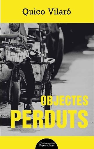 OBJECTES PERDUTS | 9788413032061 | VILARÓ CASALINAS, QUICO | Llibreria Aqualata | Comprar libros en catalán y castellano online | Comprar libros Igualada