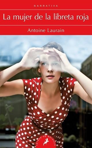 MUJER DE LA LIBRETA ROJA, LA | 9788498388763 | LAURAIN, ANTOINE | Llibreria Aqualata | Comprar llibres en català i castellà online | Comprar llibres Igualada