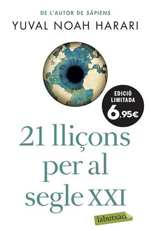 21 LLIÇONS PER AL SEGLE XXI | 9788417423711 | NOAH HARARI, YUVAL | Llibreria Aqualata | Comprar llibres en català i castellà online | Comprar llibres Igualada
