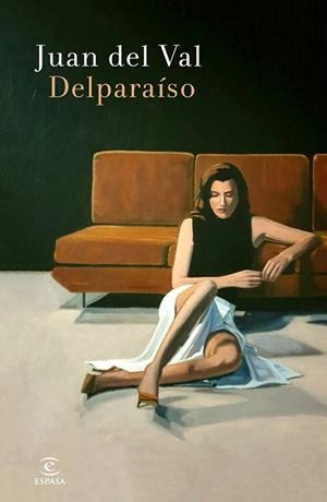 DELPARAÍSO | 9788467061130 | VAL, JUAN DEL | Llibreria Aqualata | Comprar libros en catalán y castellano online | Comprar libros Igualada