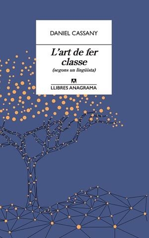 ART DE FER CLASSE, L' | 9788433915870 | CASSANY, DANIEL | Llibreria Aqualata | Comprar libros en catalán y castellano online | Comprar libros Igualada
