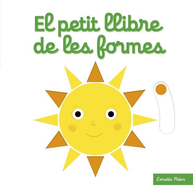 PETIT LLIBRE DE LES FORMES. EL | 9788418135460 | CHOUX, NATHALIE | Llibreria Aqualata | Comprar libros en catalán y castellano online | Comprar libros Igualada