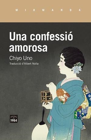 UNA CONFESSIÓ AMOROSA | 9788416987795 | UNO, CHIYO | Llibreria Aqualata | Comprar llibres en català i castellà online | Comprar llibres Igualada
