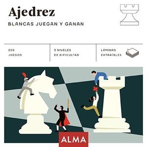 AJEDREZ. BLANCAS JUEGAN Y GANAN | 9788418008740 | VARIOS AUTORES | Llibreria Aqualata | Comprar libros en catalán y castellano online | Comprar libros Igualada