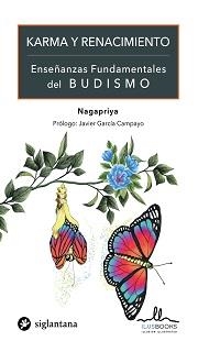KARMA Y RENACIMIENTO | 9788416574841 | NAGAPRIYA, A. | Llibreria Aqualata | Comprar libros en catalán y castellano online | Comprar libros Igualada