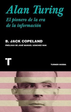 ALAN TURING | 9788418428340 | COPELAND, BRIAN JACK | Llibreria Aqualata | Comprar libros en catalán y castellano online | Comprar libros Igualada