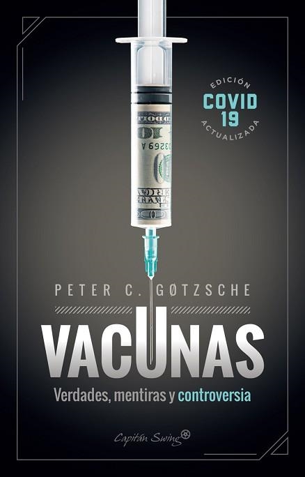VACUNAS | 9788412281705 | GØTZSCHE, PETER | Llibreria Aqualata | Comprar libros en catalán y castellano online | Comprar libros Igualada