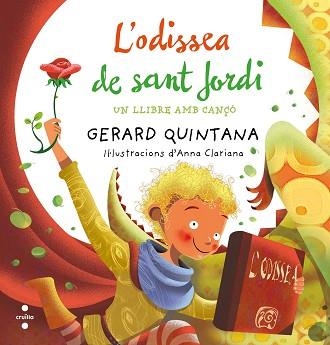 ODISSEA DE SANT JORDI, L' | 9788466137690 | QUINTANA, GERARD | Llibreria Aqualata | Comprar libros en catalán y castellano online | Comprar libros Igualada