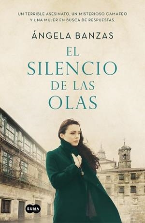 SILENCIO DE LAS OLAS, EL | 9788491295051 | BANZAS, ÁNGELA | Llibreria Aqualata | Comprar libros en catalán y castellano online | Comprar libros Igualada